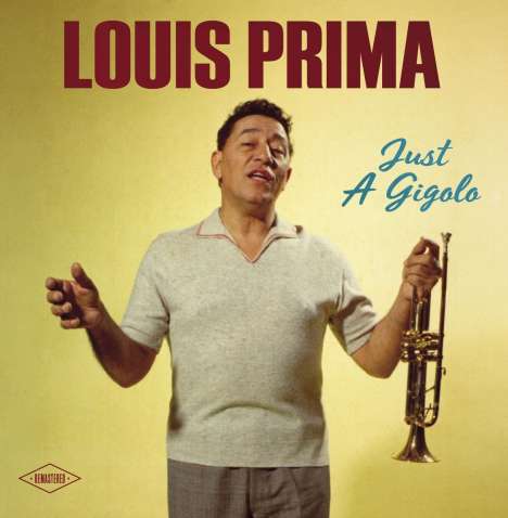 Louis Prima (1910-1978): Just A Gigolo (remastered) (180g), LP