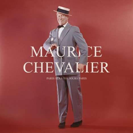 Maurice Chevalier: Paris Sera Toujours Paris (remastered), LP