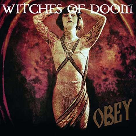 Witches Of Doom: Obey, CD