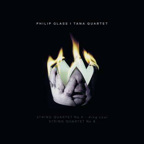 Philip Glass (geb. 1937): Streichquartette Nr.8 &amp; 9 "King Lear", CD