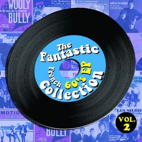 Fantastic French 60s EP Collection 2, 2 CDs