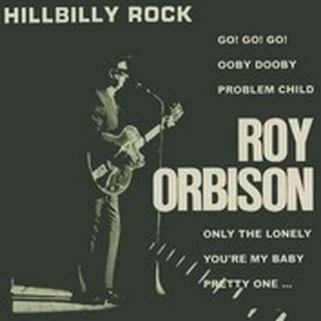 Roy Orbison: Hillbilly Rock, CD