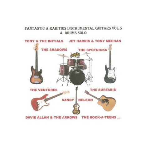 Fantastic &amp; Rarities Instrumental Guitars &amp; Drums Solo Vol. 5, CD