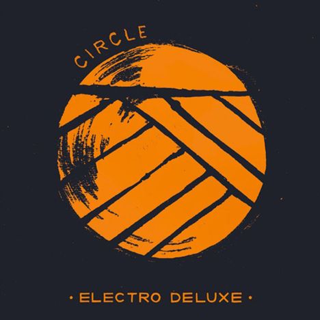 Electro Deluxe: Circle, 2 LPs