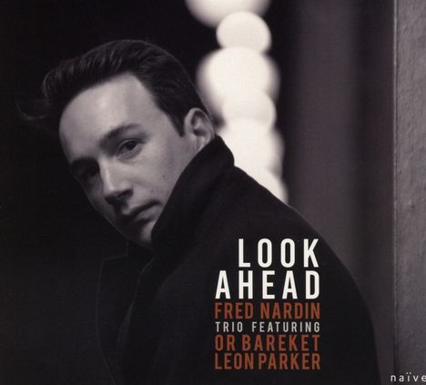 Fred Nardin: Look Ahead, CD