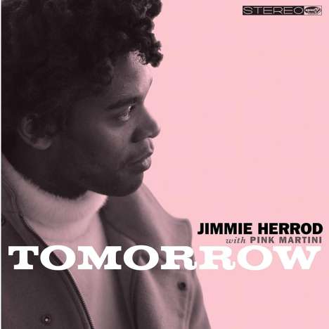 Jimmie Herrod &amp; Pink Martini: Tomorrow (Limited Edition) (Pink Vinyl), Single 10"