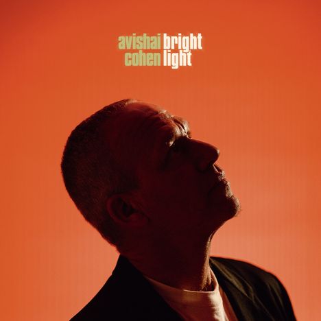 Avishai Cohen (Bass) (geb. 1970): Brightlight, CD