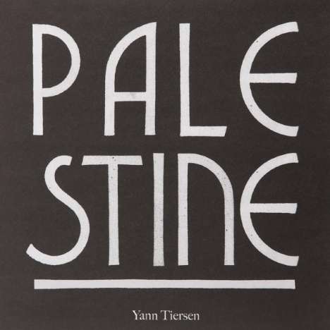 Yann Tiersen (geb. 1970): Palestine, Single 12"