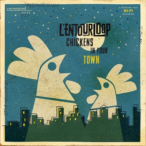 L'Entourloop: Chickens In Your Town, CD