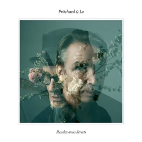 Pritchard & Lo: Rendez-Vous Streets, CD