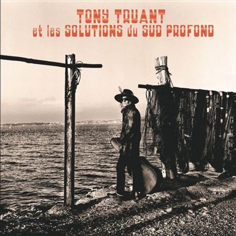 Tony Truant: Tony Truant Et Les Solutions, CD