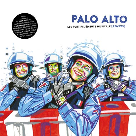 "PALO ALTO, Les Furtifs, Émeute Musicale [Remixes]." Illustration von lächelnden Menschen in Uniformen und Helmen.
