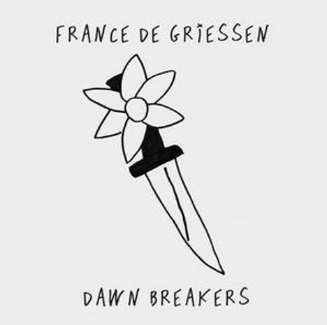 "FRANCE DE GRIESSEN", "DAWN BREAKERS"; eine illustrierte Klinge mit einer Blume am Griff.
