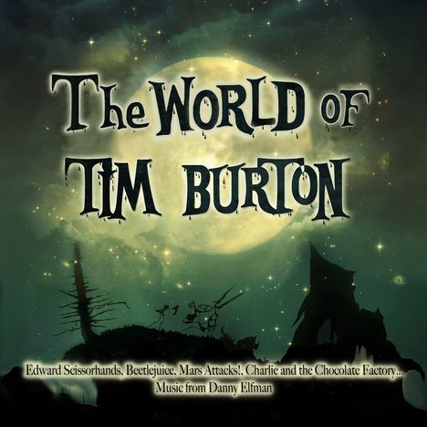 The World Of Tim Burton (Translucent Green Vinyl), 2 LPs