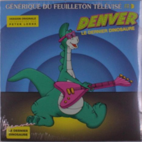 Peter Lorne: Filmmusik: Denver Le Dernier Dinosaure - O.S.T., LP