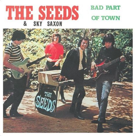 The Seeds: Bad Part Of Town (Vinyl Replica), CD