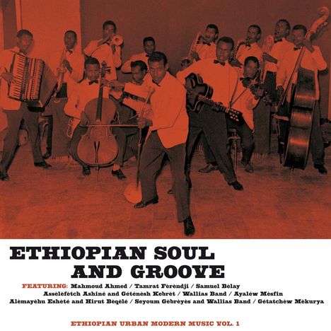 Ethiopian Soul And Groove - Ethiopian Urban Modern Music Vol.1 (180g), LP