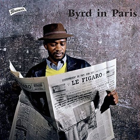 Donald Byrd (1932-2013): Byrd In Paris Vol.1 (remastered) (180g), LP