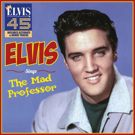 Elvis Presley (1935-1977): Sings The Mad Professor, CD
