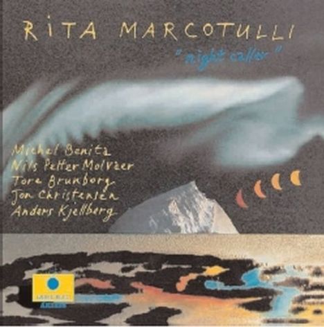 Rita Marcotulli (geb. 1959): Night Caller, CD