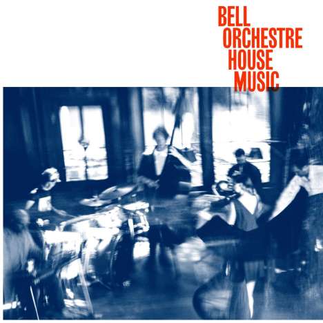 Bell Orchestre: House Music, CD
