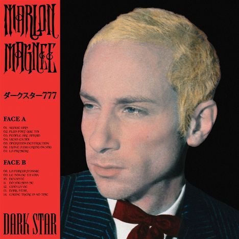 Roter Hintergrund, Text: "MARLON MAGNÉE, FACE A/B, DARK STAR". Links Text, rechts ein Porträt mit blondem Haar.