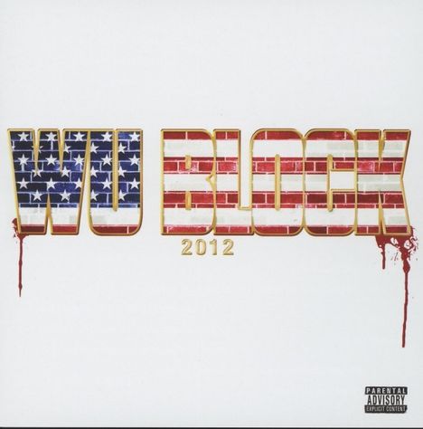 Wu-Tang Clan: Wu Block 2012, CD