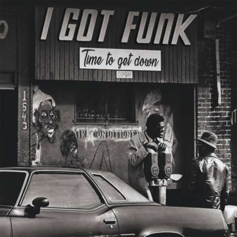 I Got Funk - Time To Get Down, LP
