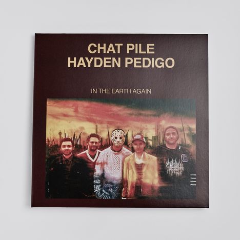 Hayden Chart Pile & Pedigo: In The Earth Again (180g Black Edit.), LP