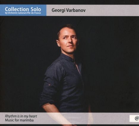 Georgi Varbanov - Rhythm is in my Heart, CD