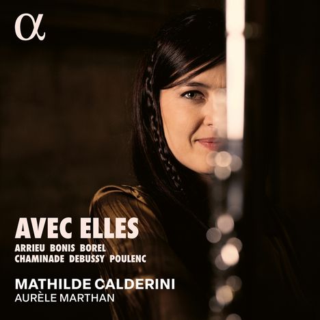 Mathilde Calderini &amp; Aurele Marthan - Avec Elles, CD