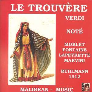 Giuseppe Verdi (1813-1901): Il Trovatore (Ausz. in französischer Sprache), CD