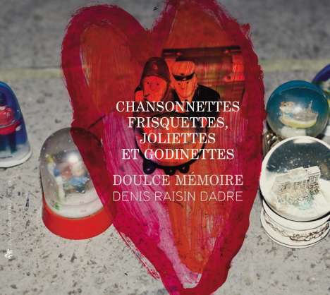 Chansonnettes Frisquettes, Joliettes et Godinettes (Lieder der Renaissance), CD