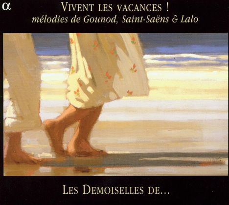 Vivent les Vacances! - Französische Lieder, CD