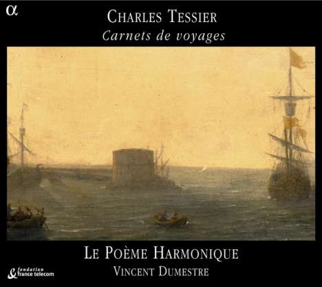Charles Tessier (1550-1604): Carnets de Voyage, CD
