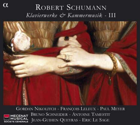 Robert Schumann (1810-1856): Klavierwerke &amp; klavierbegleitete Kammermusik Vol.3, 2 CDs