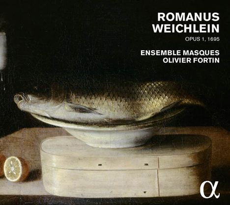 Romanus Weichlein (1652-1706): Encaenia Musices op.1, CD