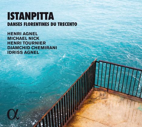 Istanpitta - Danses florentines du Trecento, CD