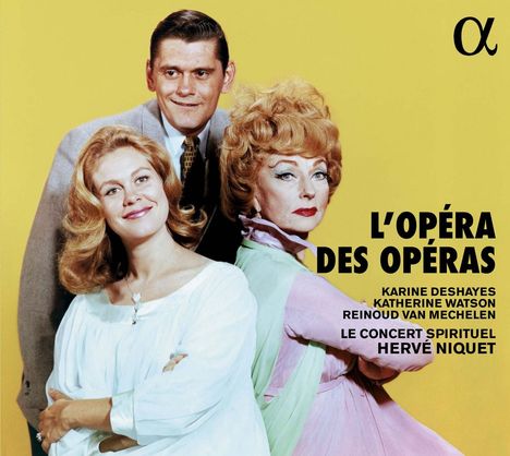 L'Opera des Operas, CD