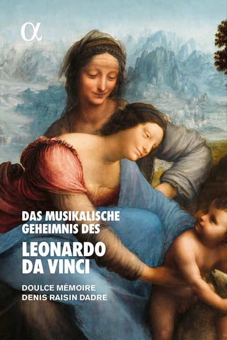 Das musikalische Geheimnis des Leonardo da Vinci, CD