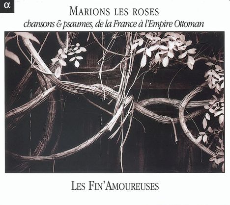Chansons &amp; Psaumes de la France al L'Empire Ottoman, CD