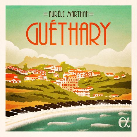 Aurele Marthan &amp; Ensemble - Guethary, CD