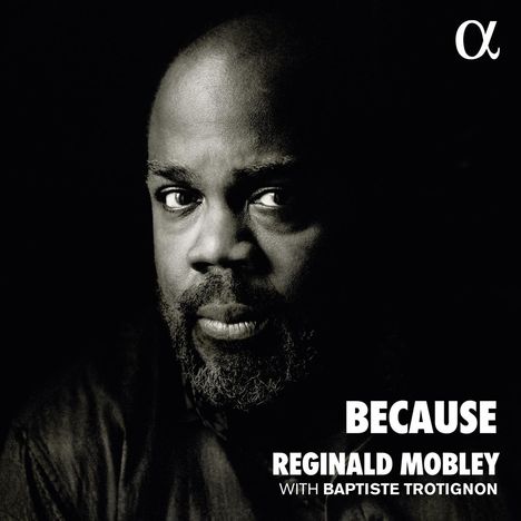 Reginald Mobley - Because, CD