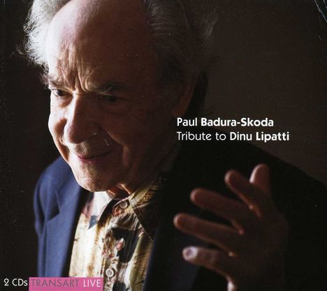 Paul Badura Skoda - Tribute to Dinu Lipatti, 2 CDs