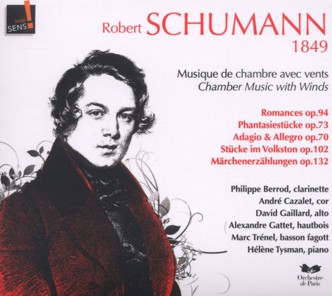 Robert Schumann (1810-1856): Kammermusik für Bläser &amp; Klavier, CD