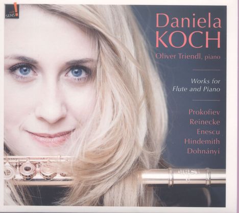 Daniela Koch & Oliver Triendl - Werke für Flöte & Klavier, CD