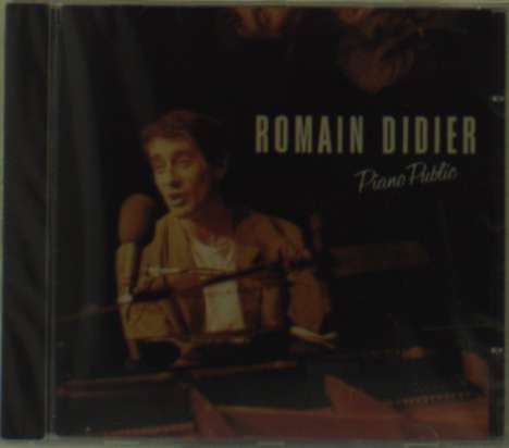 Romain Didier: Piano Public, CD