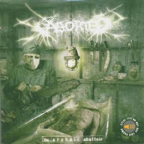 Aborted: The Archaic Abattoir, CD