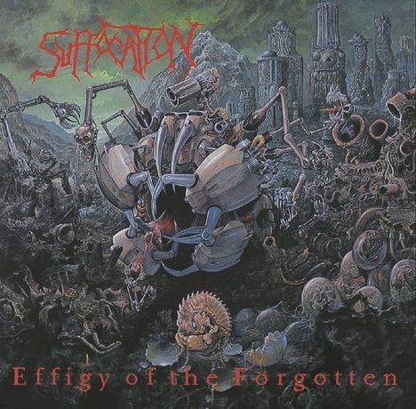 Suffocation: Effigy Of The Forgotten, LP