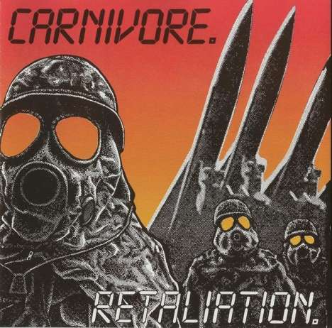 Carnivore: Retaliation (Limited-Edition), CD